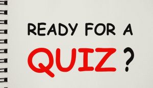 ready for a quiz